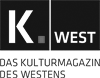 K.WEST - Das Kulturmagazin des Westens